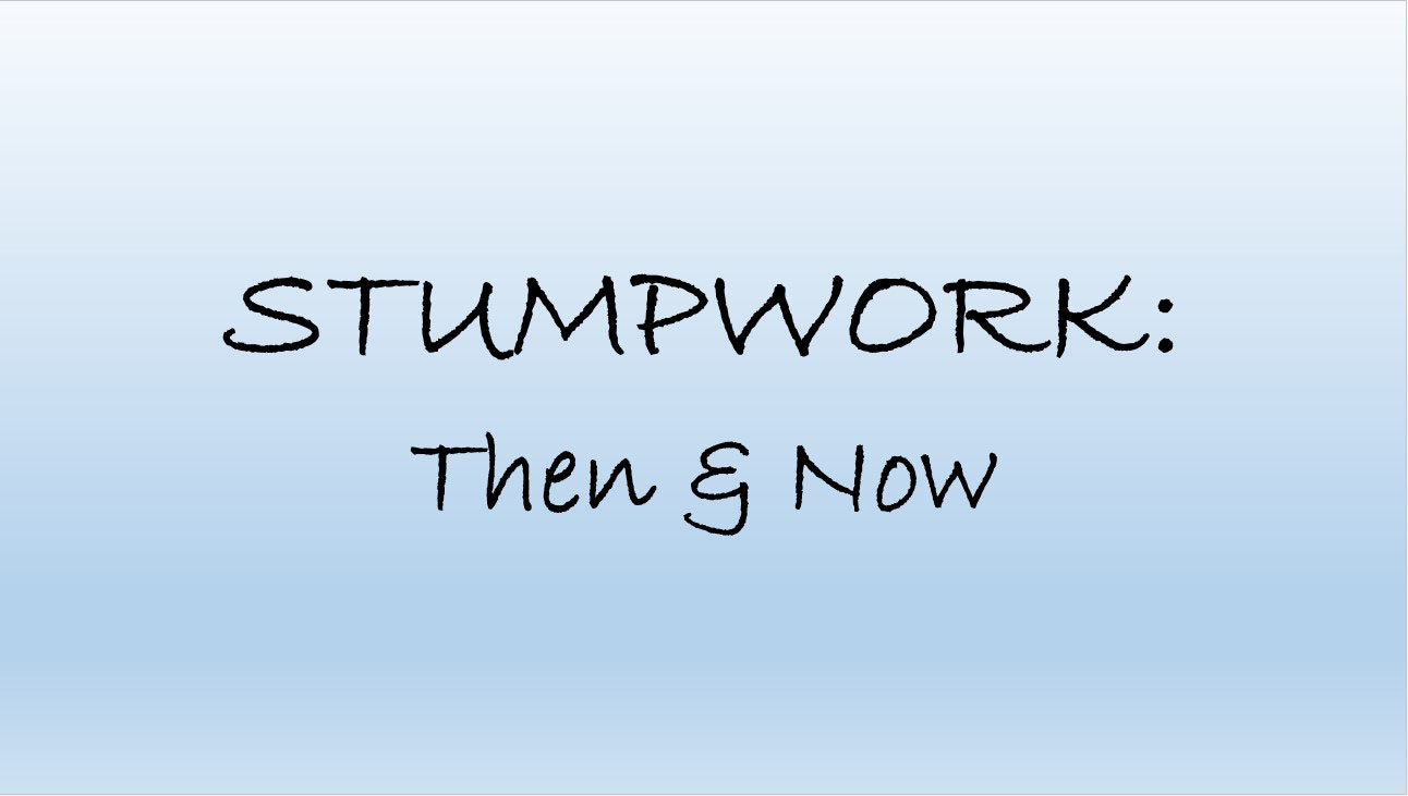 Stumpwork Lecture